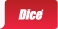 dice